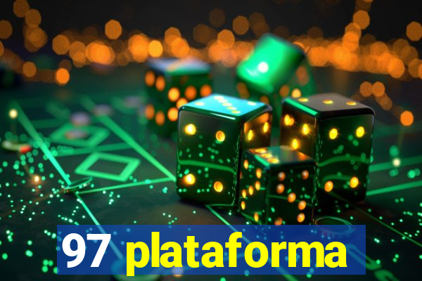 97 plataforma